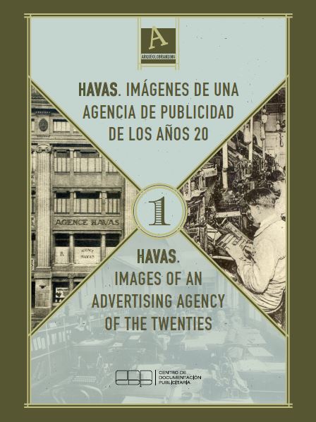 HAVAS. IMÁGENES DE UNA AGENCIA DE PUBLICIDAD DE LOS AÑOS 20